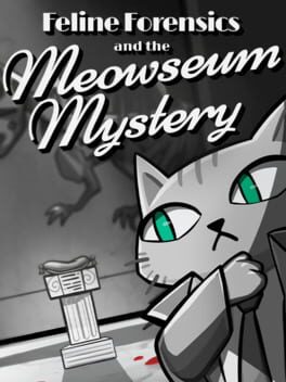 Image de Feline Forensics and the Meowseum Mystery