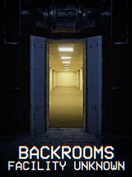 Image de Backrooms: Facility Unknown