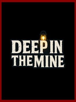 Image de Deep in The Mine