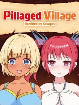 Image de Pillaged Village: Humbled by Savages