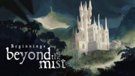 Image de Beyond The Mist: Beginnings