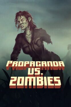 Image de Propaganda vs. Zombies