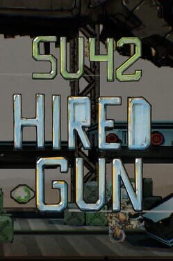 Image de SU42: Hired Gun