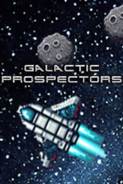 Galactic Prospectors