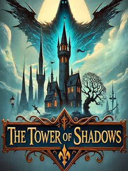 Jaquette de The Tower of Shadows