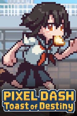 Image de Pixel Dash: Toast of Destiny