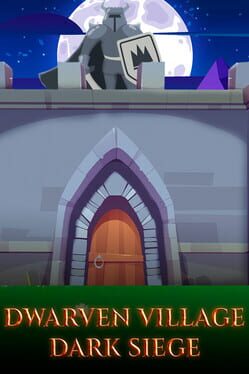 Jaquette de Dwarven Village: Dark Siege Td