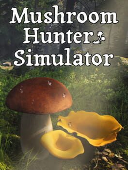 Image de Mushroom Hunter Simulator