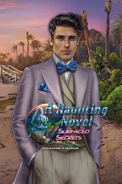 Image de A Haunting Novel: Surfaced Secrets - Collector's Edition