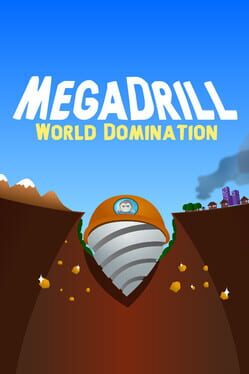 Image de Mega Drill: World Domination