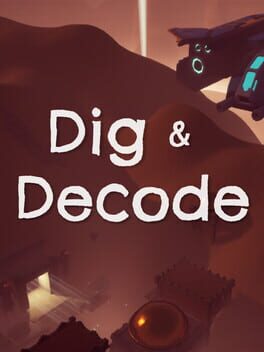 Dig & Decode