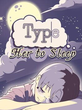 Image de Type Her to Sleep