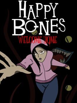Image de Happy Bones: Welcome Home