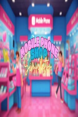 Jaquette de Mobile Phone Shop Simulator