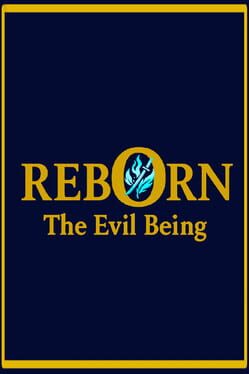 Image de Reborn: The Evil Being