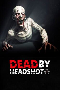 Image de Dead by Headshot