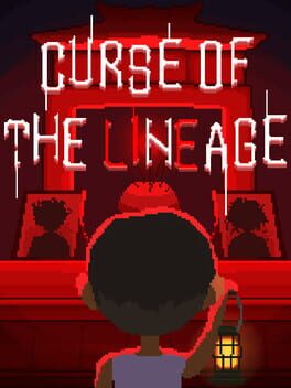 Curse of The Lineage