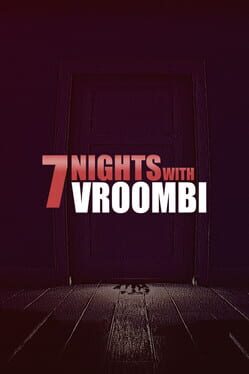 Jaquette de 7 Nights with Vroombi