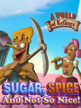Image de A World of Keflings: Sugar, Spice and Not So Nice