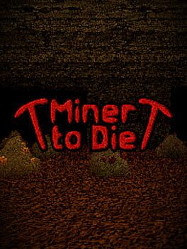Image de Miner to Die