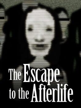 Image de The Escape to the Afterlife