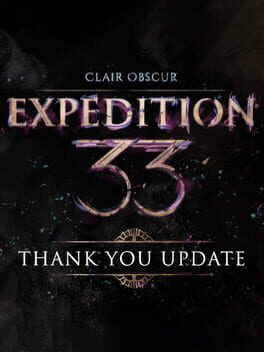 Image de Clair Obscur: Expedition 33 - Thank You Update