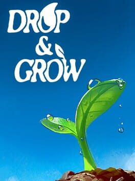 Jaquette de Drop and Grow