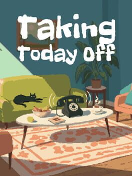 Image de Taking Today Off