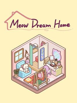 Meow Dream Home