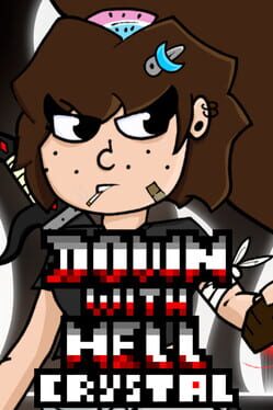 Image de Down With Hell: Crystal