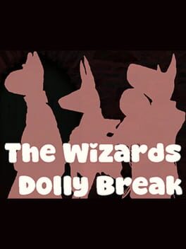 Image de The Wizard's Dolly Break