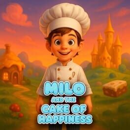 Jaquette de Milo and the Cake of Happiness