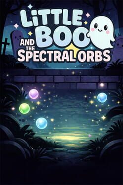 Little Boo and the Spectral Orbs