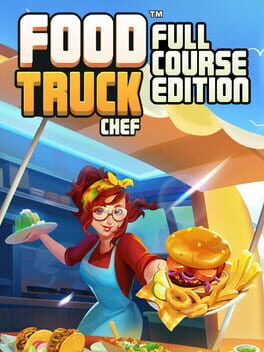Image de Food Truck Chef: Full Course Edition