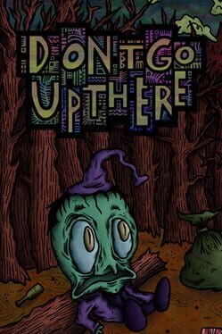 Image de Don't Go Up There