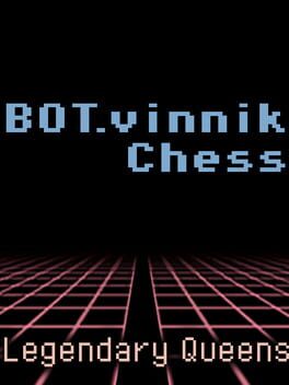 Image de Bot.vinnik Chess: Legendary Queens