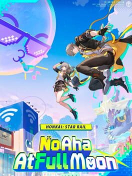 Image de Honkai: Star Rail - No Aha At Full Moon