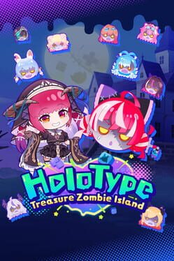 Image de HoloType: Treasure Zombie Island