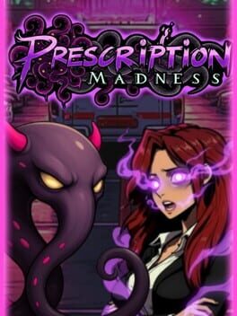 Image de Prescription: Madness