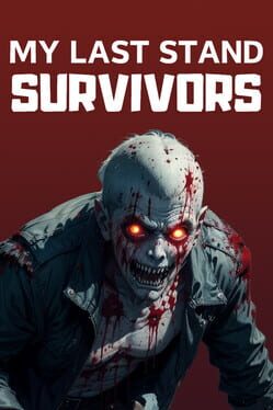 Image de My Last Stand: Survivors