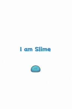 Image de I am Slime