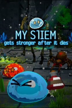 Image de My Sliem Gets Stronger After It Dies