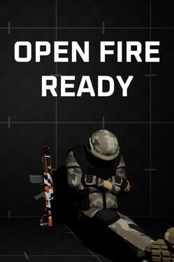 Image de Open Fire: Ready