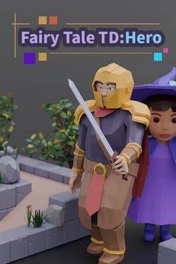 Image de Fairy Tale TD:Hero