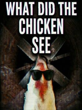 Image de What Did the Chicken See
