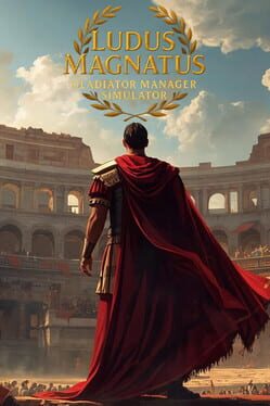 Image de Ludus Magnatus: Gladiator Manager Simulator