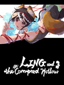 Image de Ling and the Corrupted Hollow