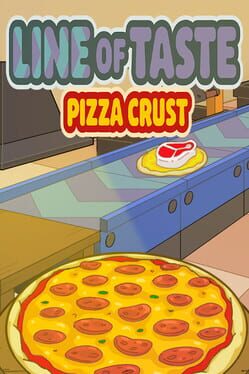 Jaquette de Line of Taste: Pizza Crust