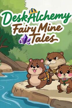 Image de DeskAlchemy: Fairy Mine Tales