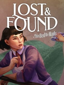 Image de Lost & Found: A This Bed We Made Story